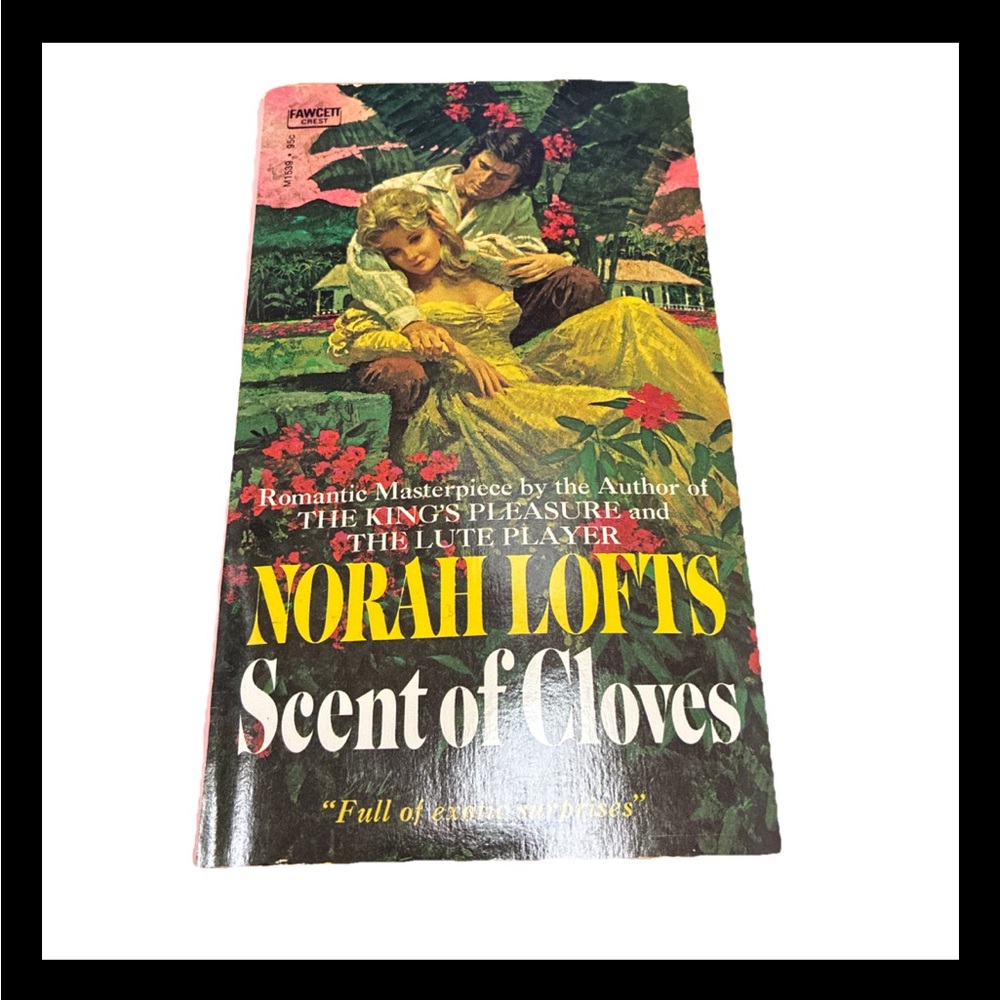 Scent of Cloves by Norah Lofts ~ Fawcett Crest Edition 1971